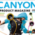 New Product Magazine Canyon!